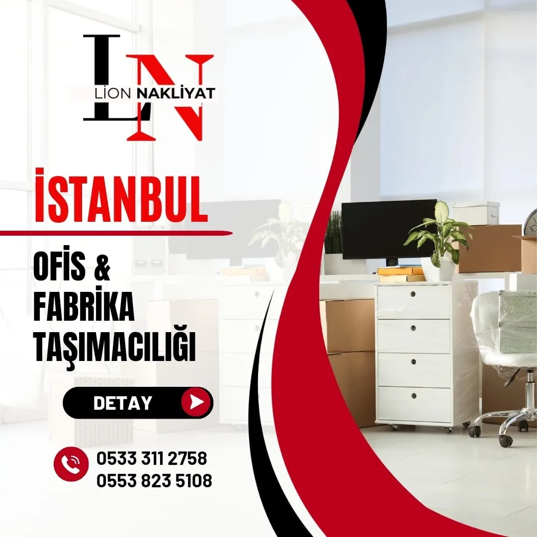 İstanbul Ofis Eşyası Taşımacılığı